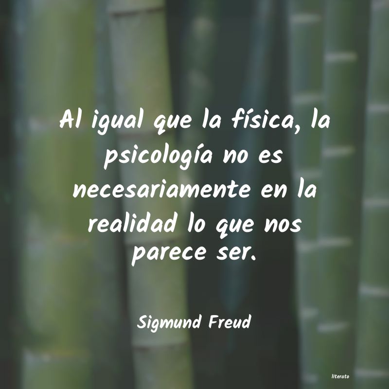 Frases de Sigmund Freud