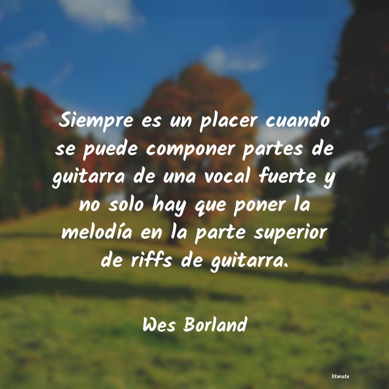 Frases de Wes Borland