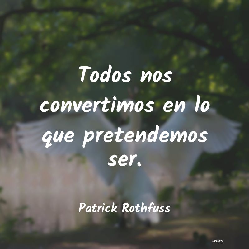 frases de Patrick Rothfuss
