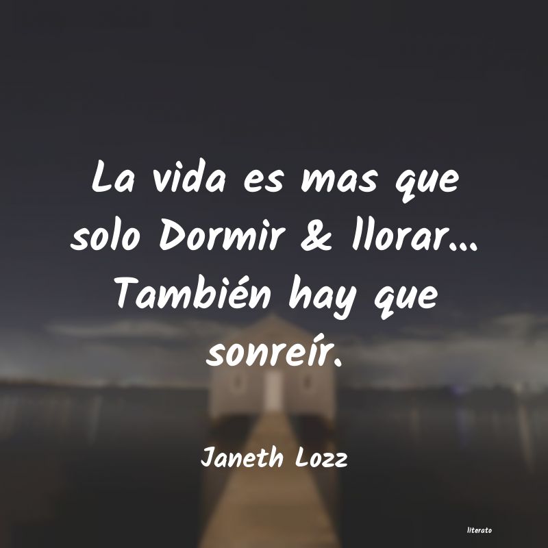 Frases de Janeth Lozz