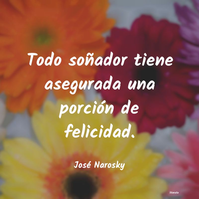 Frases de José Narosky