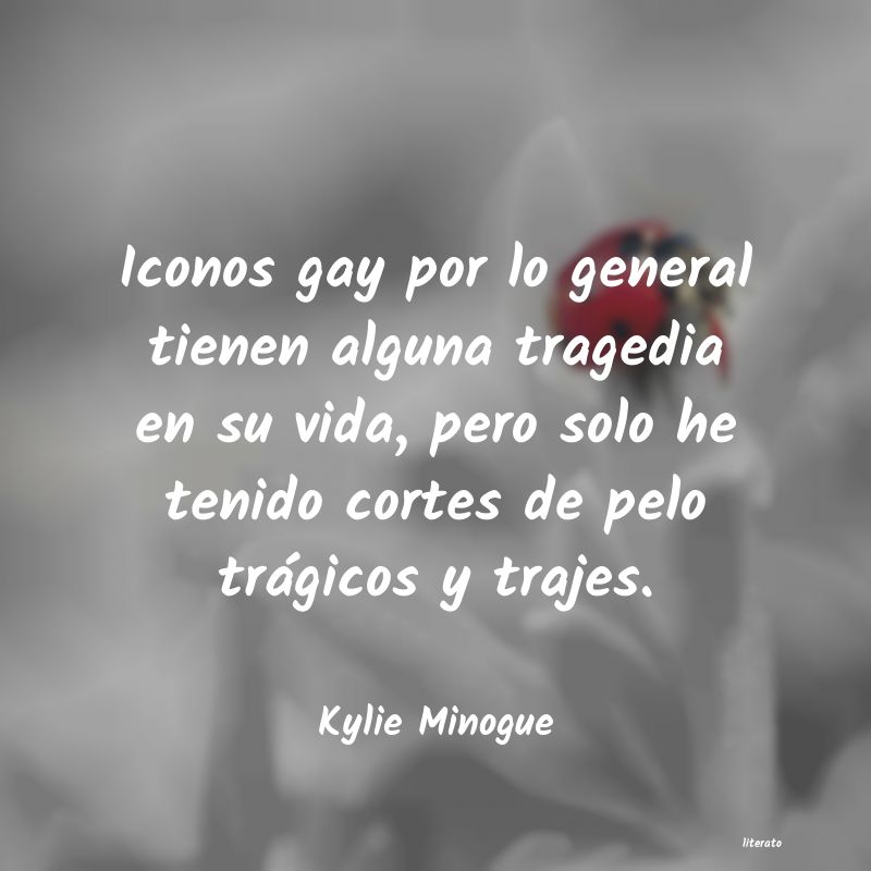 Frases de Kylie Minogue