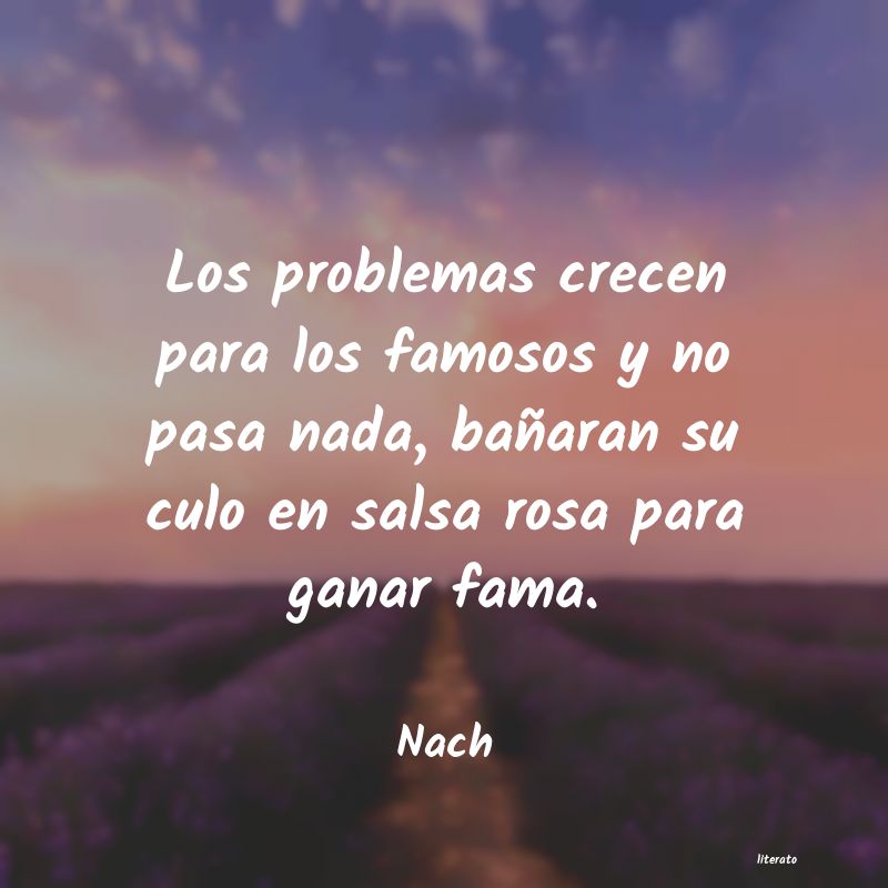 Frases de Nach