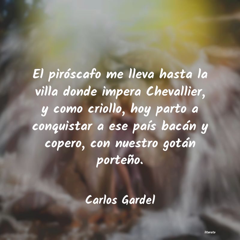 Frases de Carlos Gardel