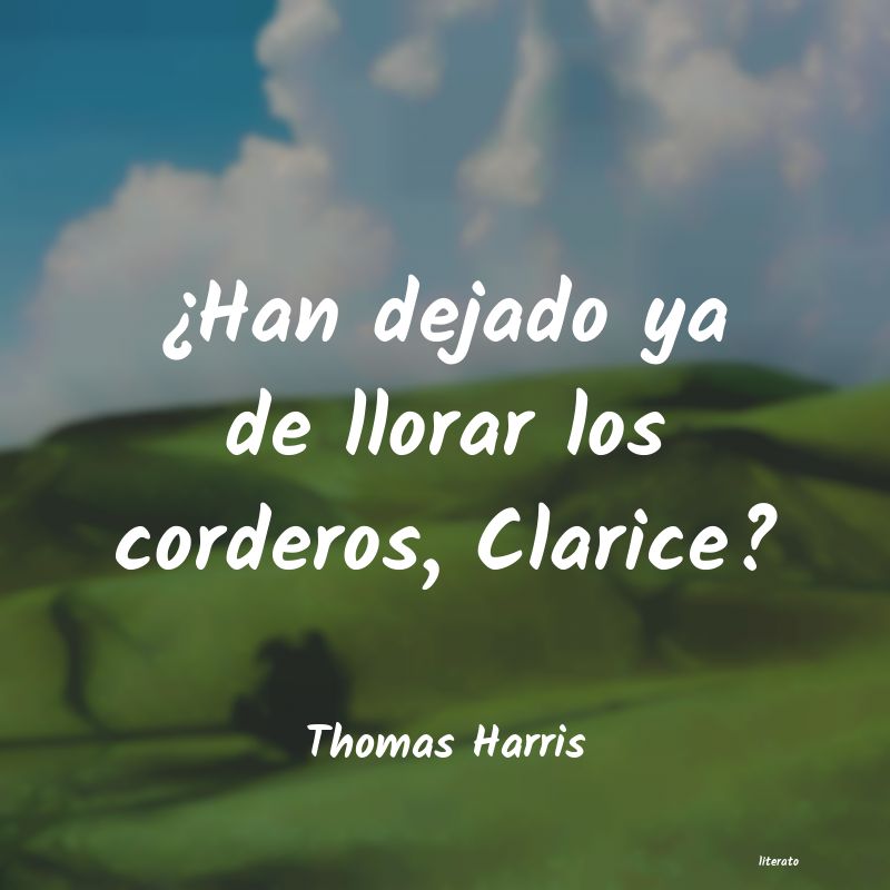 Frases de Thomas Harris