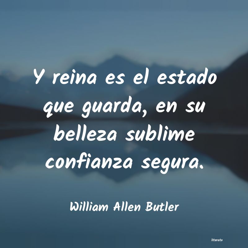 Frases de William Allen Butler