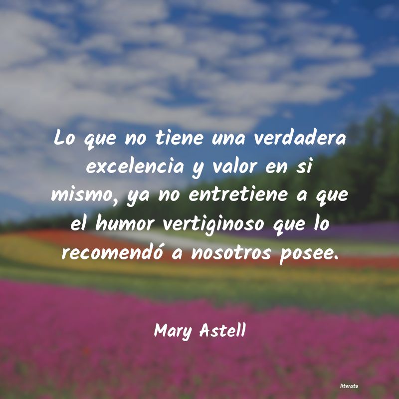 Frases de Mary Astell