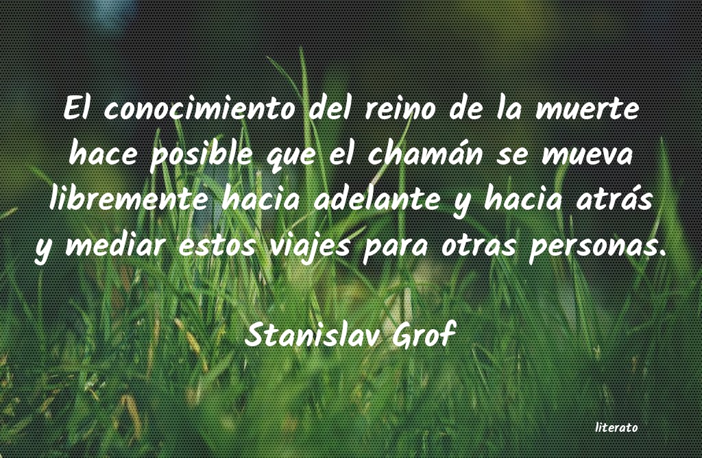 Frases de Stanislav Grof