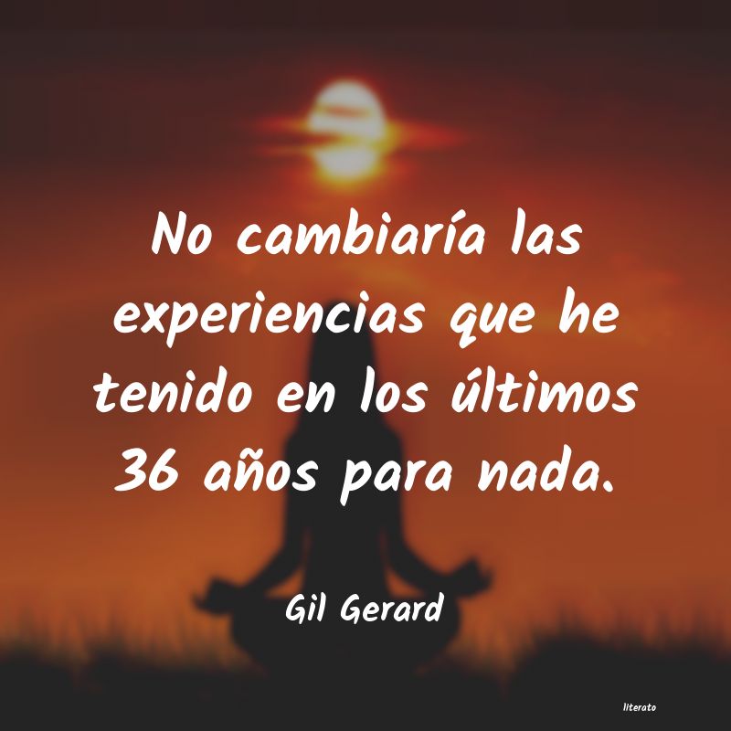 Frases de Gil Gerard