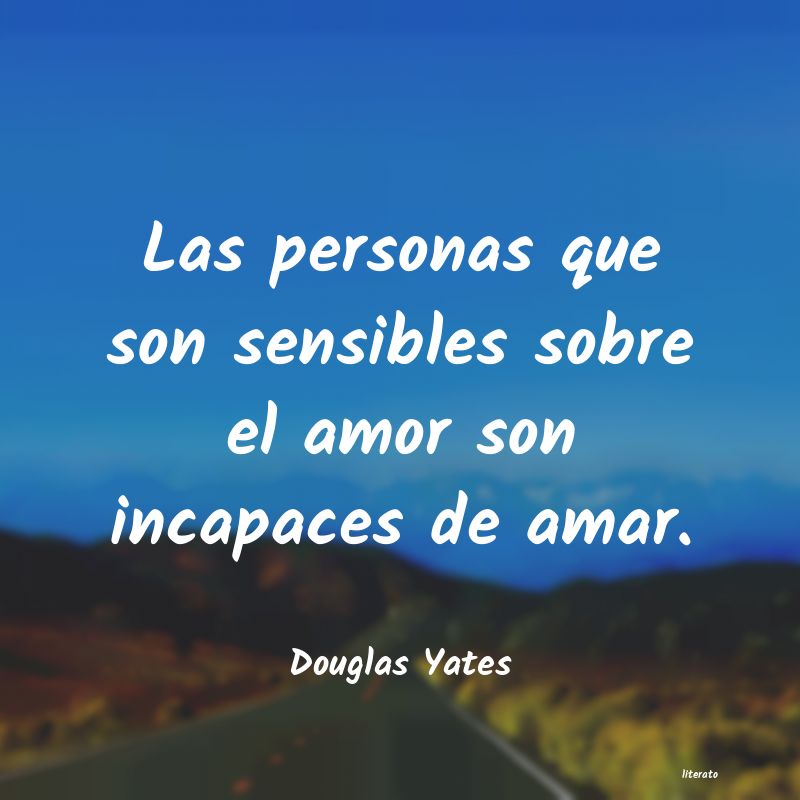 Frases de Douglas Yates