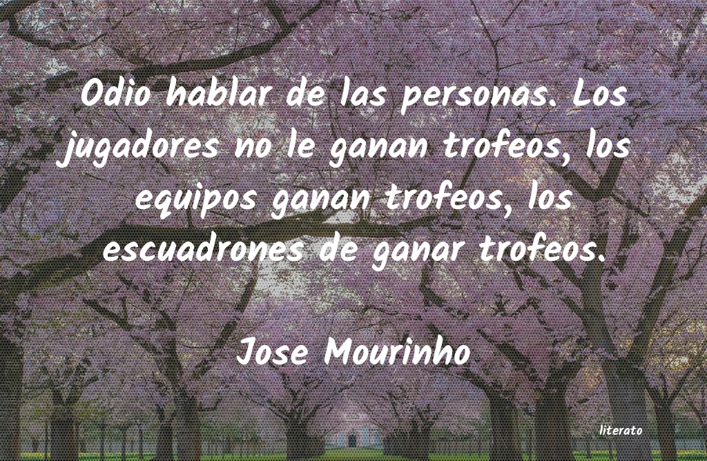frases de Jose Mourinho