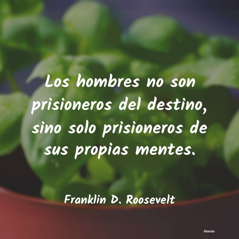 Frases de Franklin D. Roosevelt