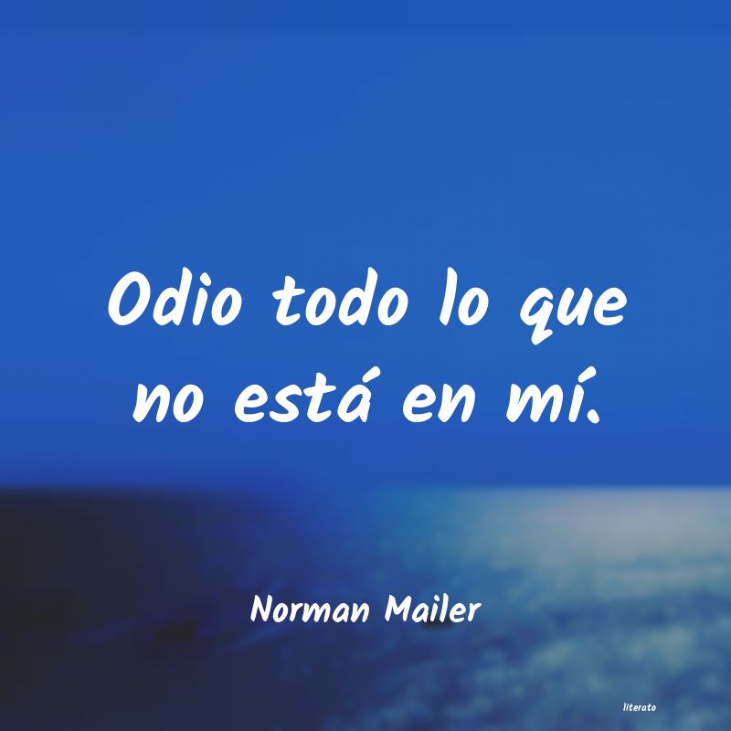 frases de Norman Mailer