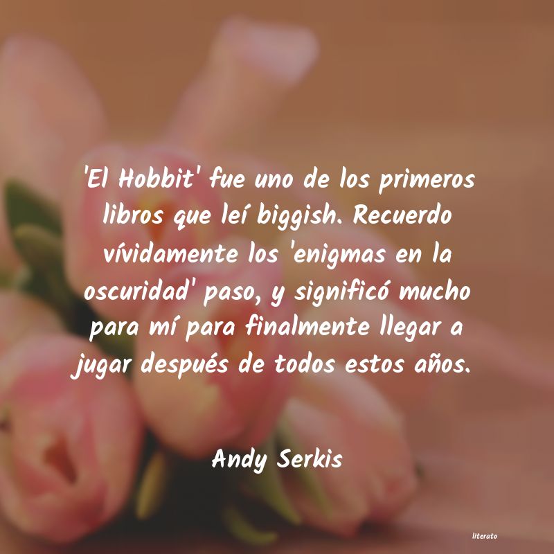 Frases de Andy Serkis