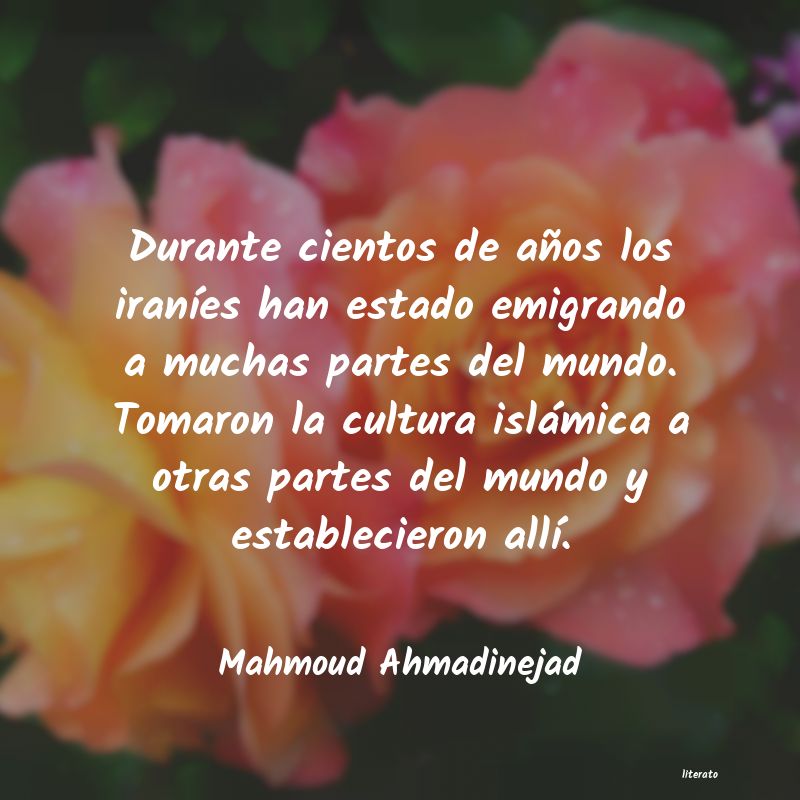 Frases de Mahmoud Ahmadinejad