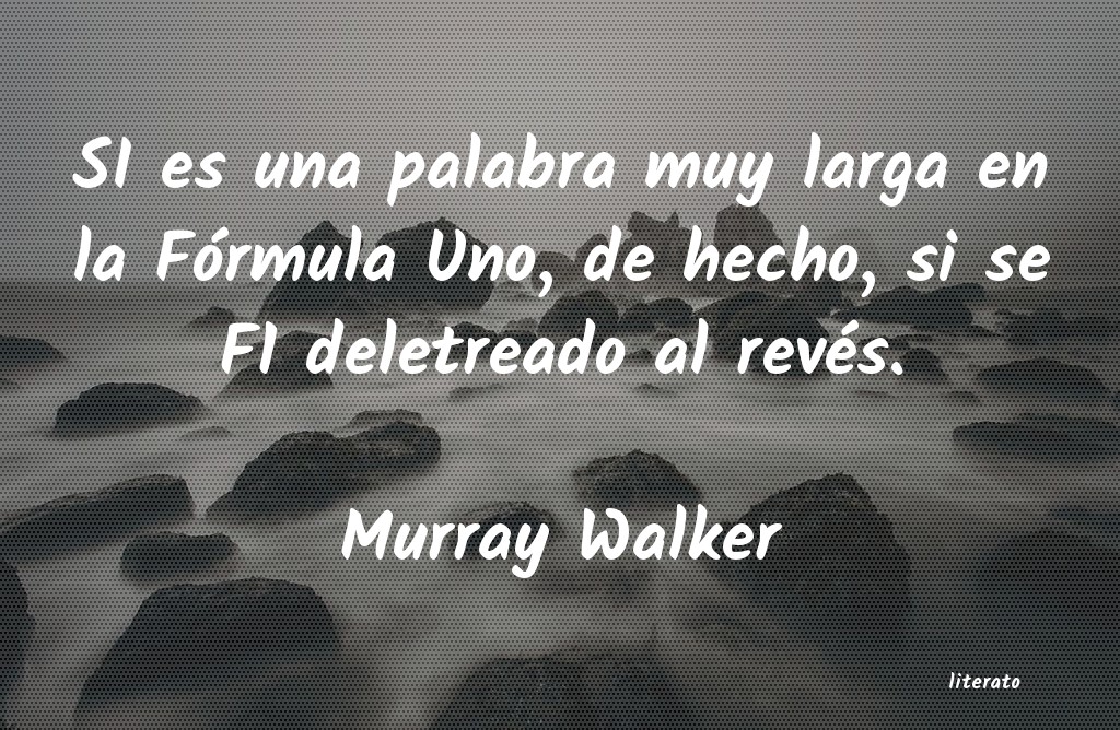 Frases de Murray Walker