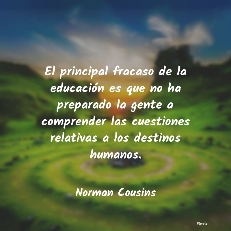 Frases de Norman Cousins