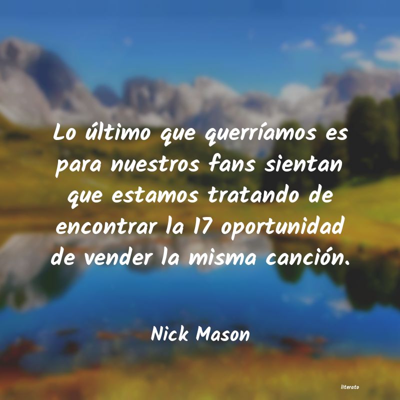 frases de Nick Mason