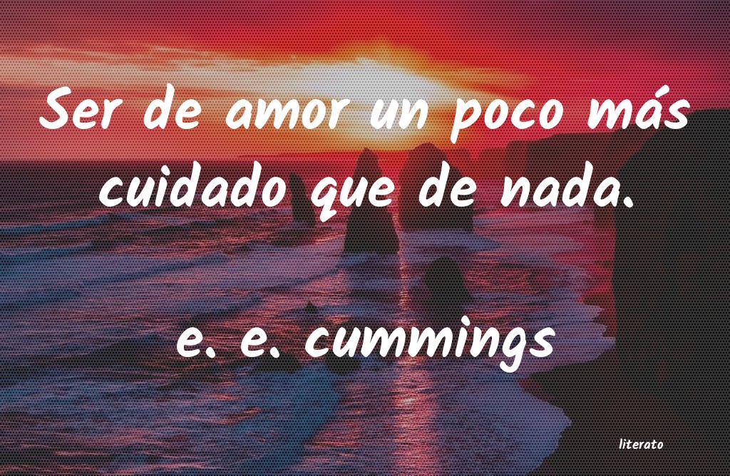 Frases de e. e. cummings