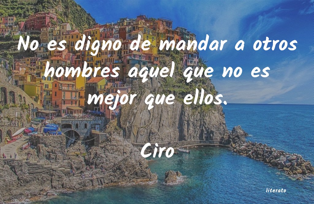 Frases de Ciro