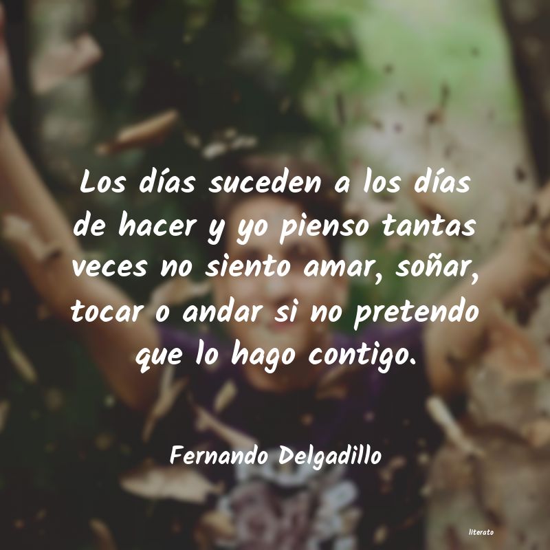 frases de Fernando Delgadillo