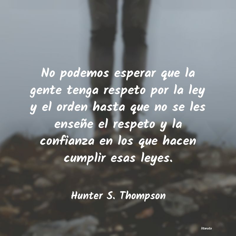 Frases de Hunter S. Thompson