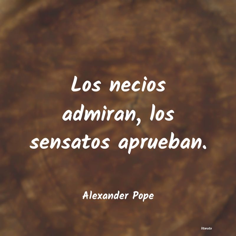 Frases de Alexander Pope