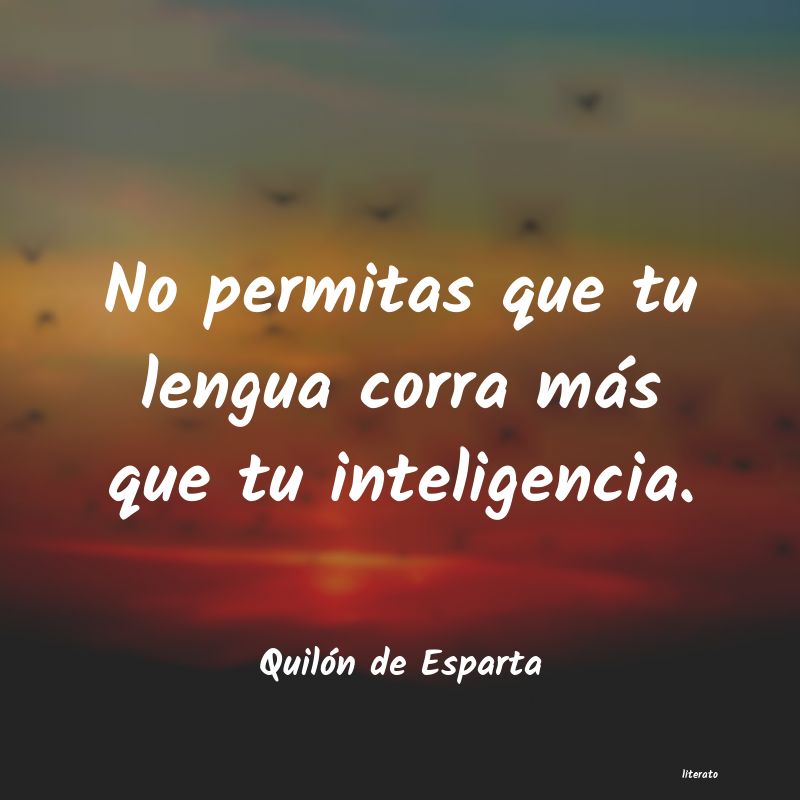 frases de Quilón de Esparta