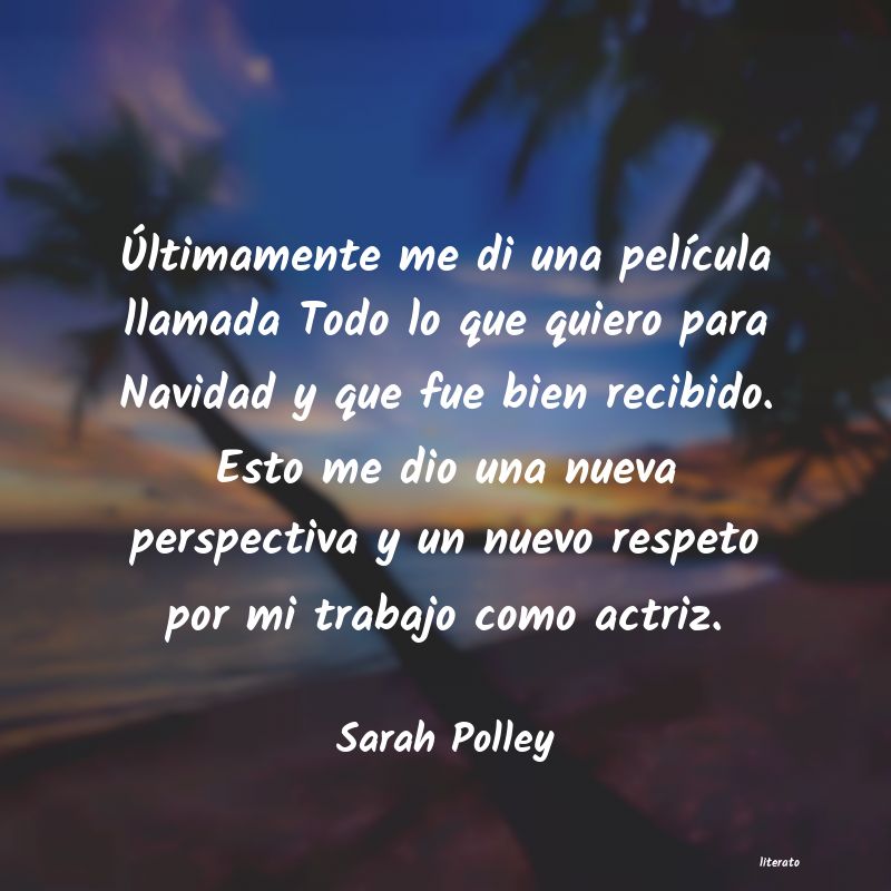 Frases de Sarah Polley