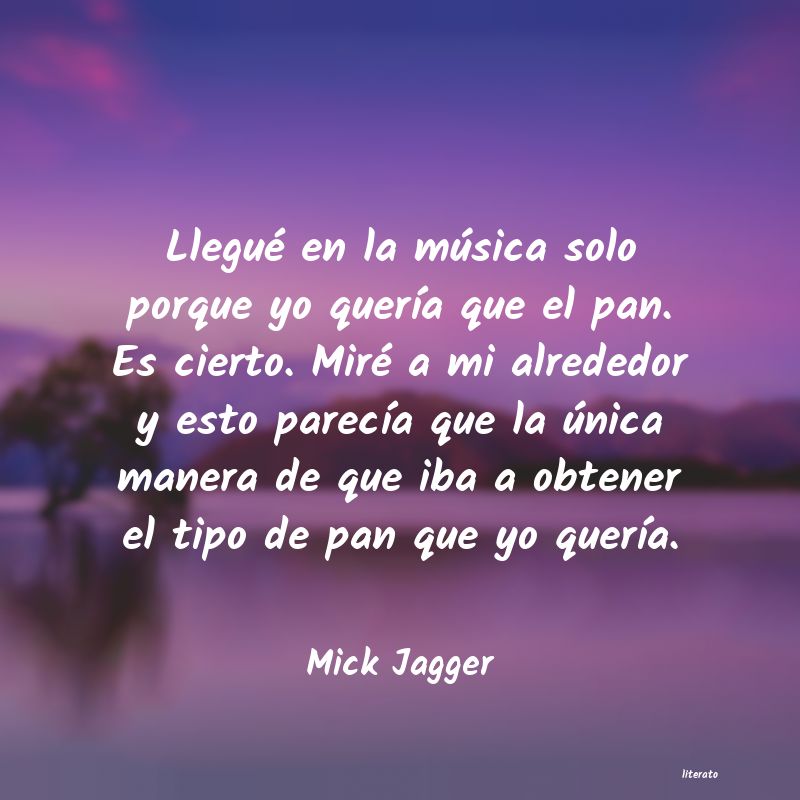 Frases de Mick Jagger - literato