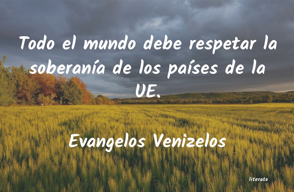 frases de Evangelos Venizelos