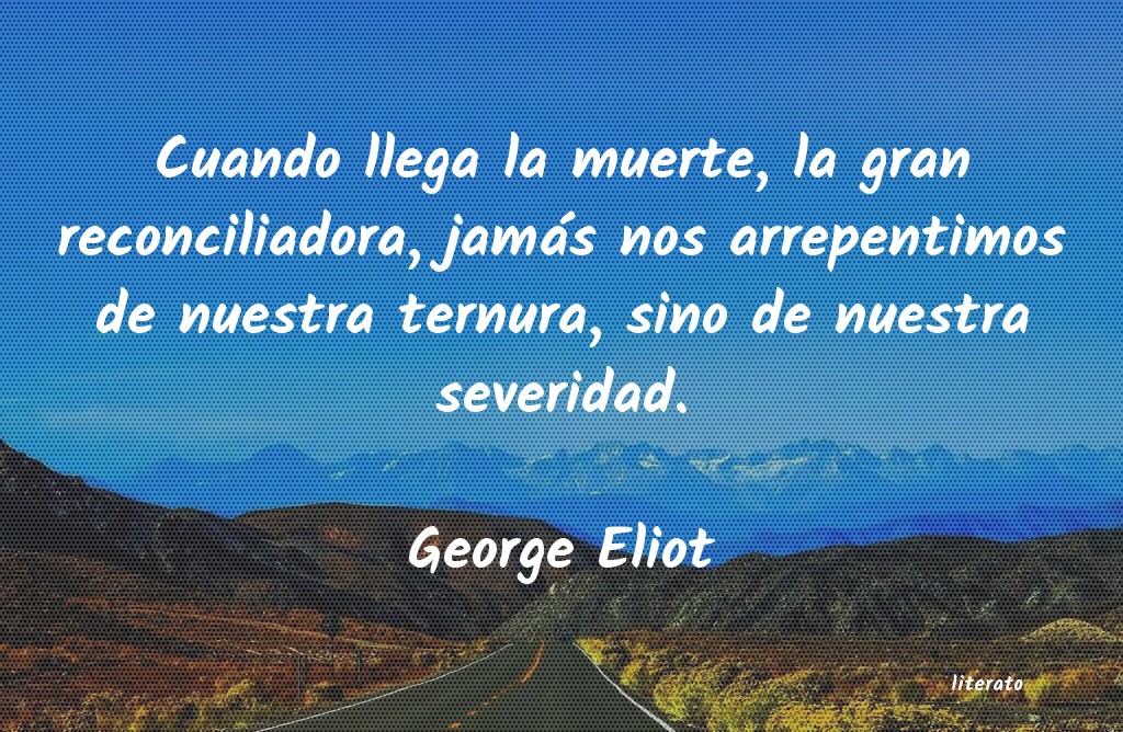 Frases de George Eliot