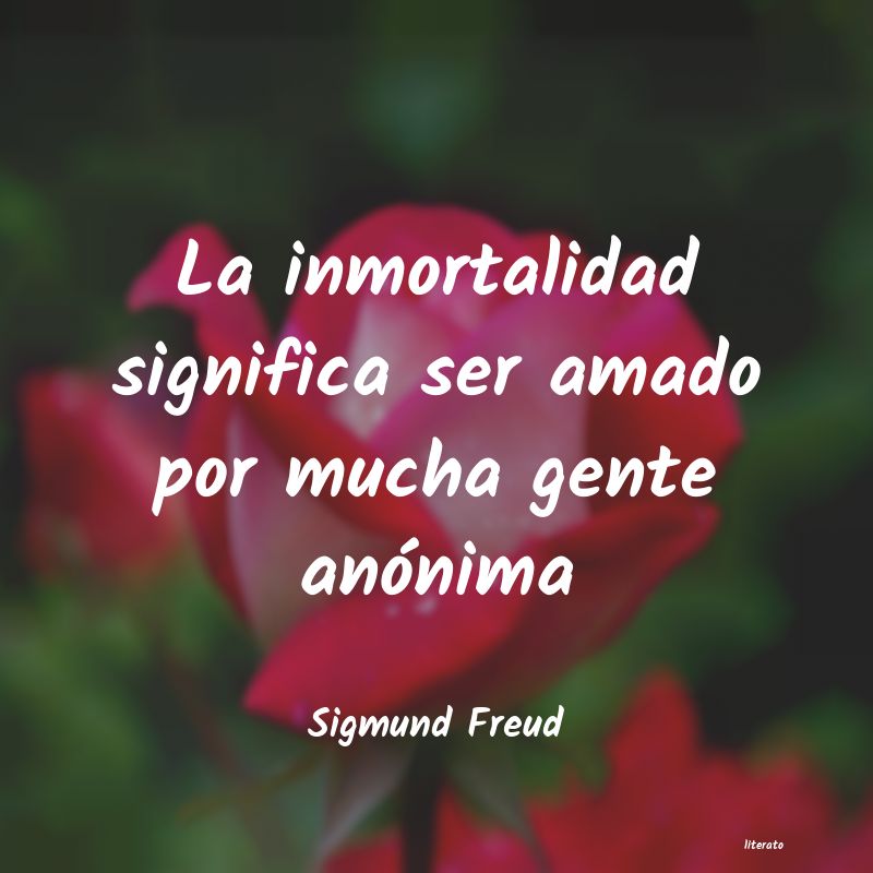 Frases de Sigmund Freud