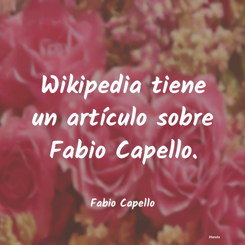 Frases de Fabio Capello