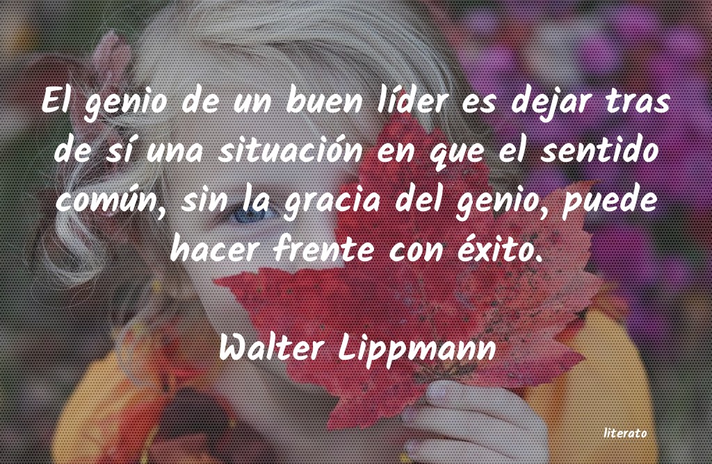 frases de Walter Lippmann