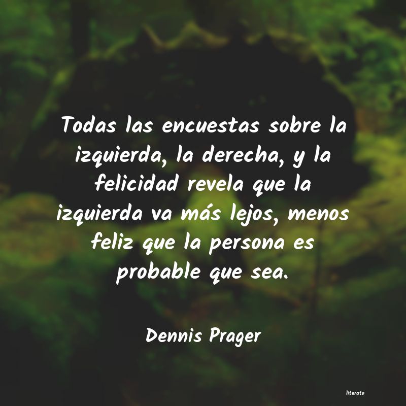 Frases de Dennis Prager