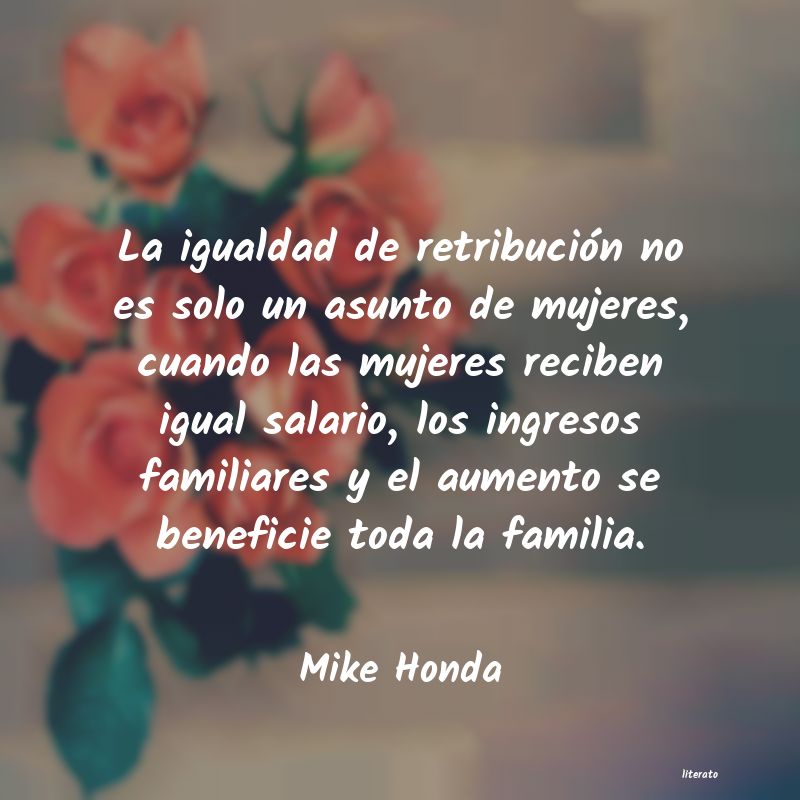 frases de Mike Honda
