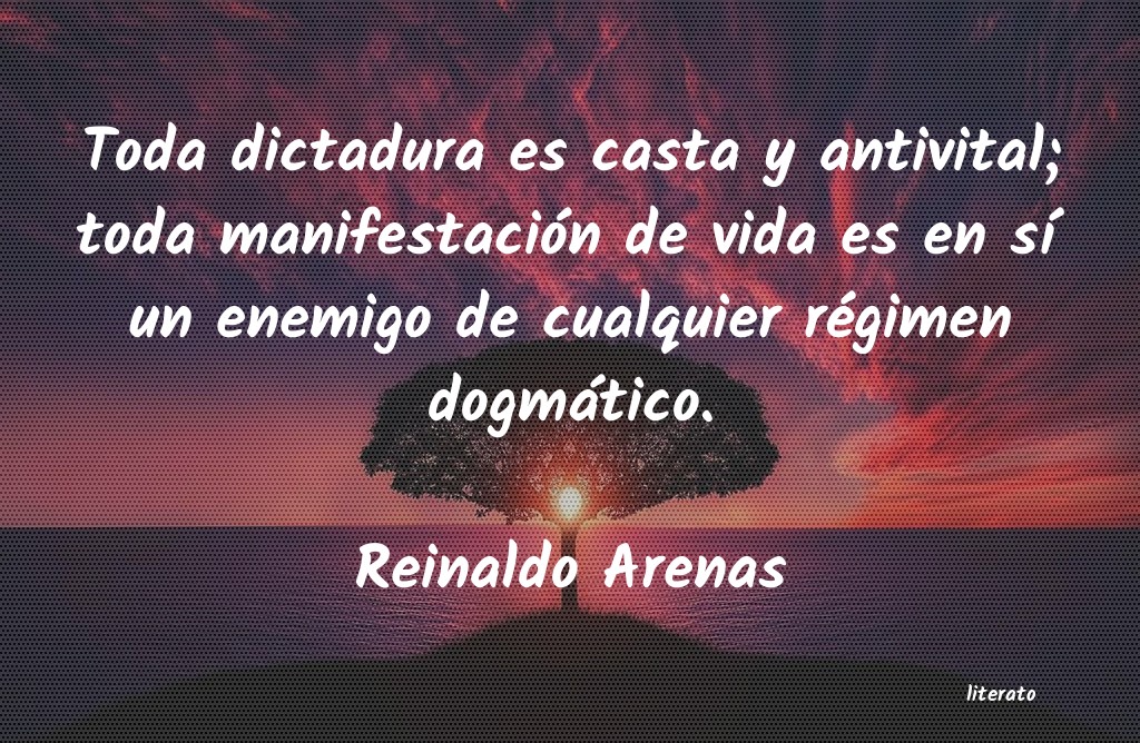 Frases de Reinaldo Arenas