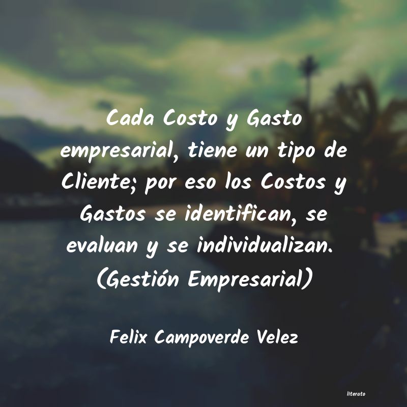 frases de Felix Campoverde Velez