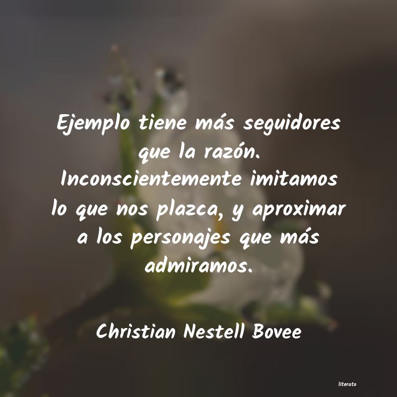 frases de Christian Nestell Bovee