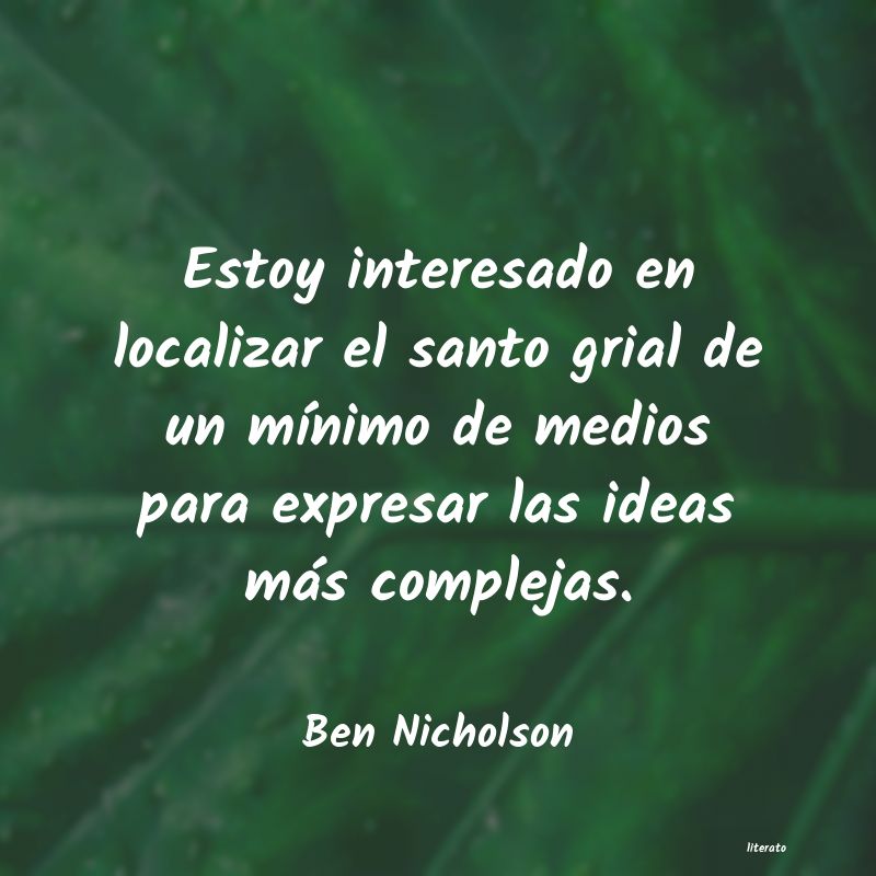 Frases de Ben Nicholson