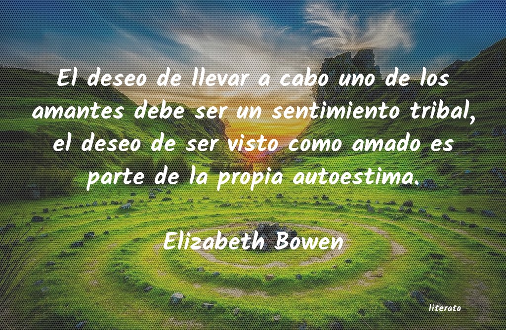Frases de Elizabeth Bowen