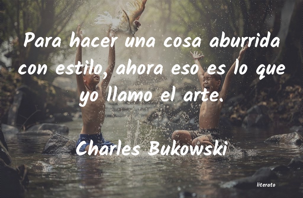 frases de Charles Bukowski