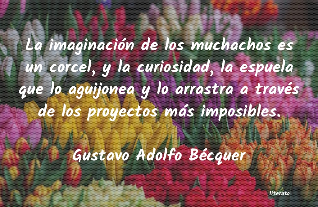 Frases de Gustavo Adolfo Bécquer