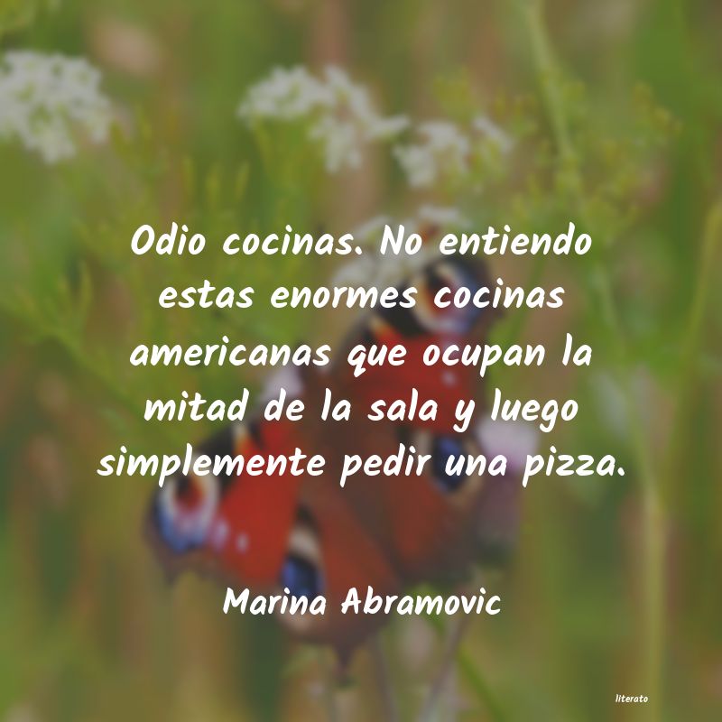 Frases de Marina Abramovic