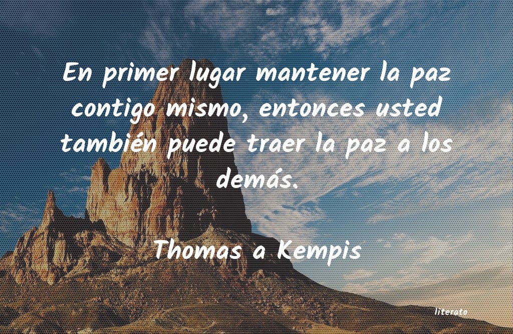 Frases de Thomas a Kempis