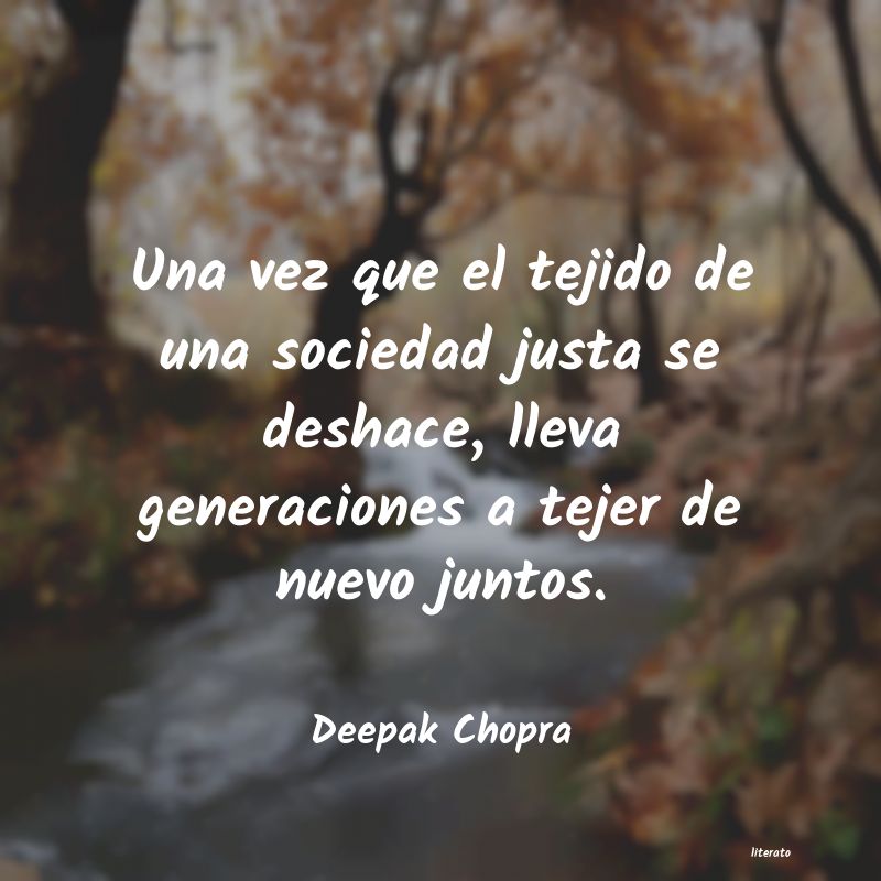 Frases de Deepak Chopra