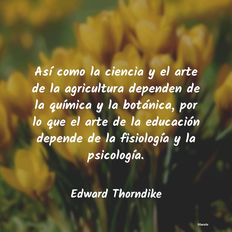 Edward Thorndike: Así como la ciencia y el arte