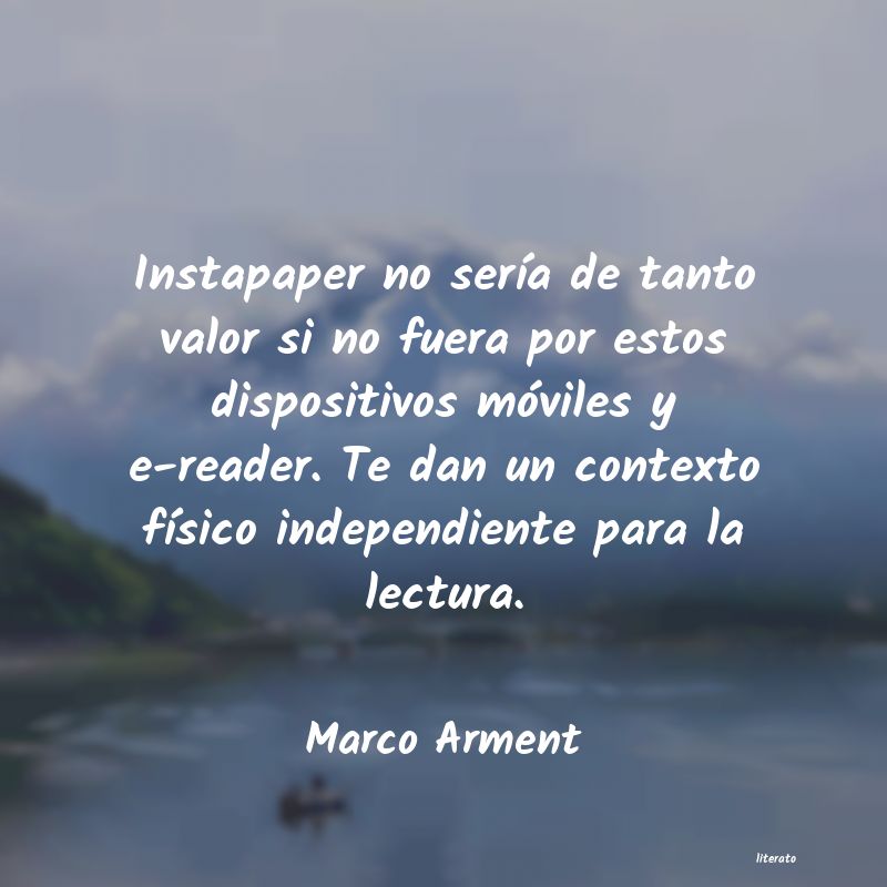 Frases de Marco Arment