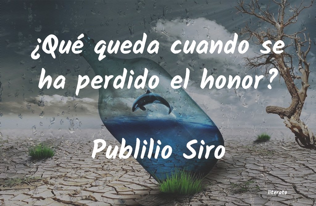 Frases de Publilio Siro